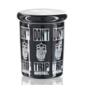BW - Stash Jar - Don't Trip