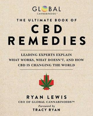 Books. Ultimate Book of CBD Remedies

Leading Experts Explain What Works, What Doesn't, and How CBD Is Changing the World